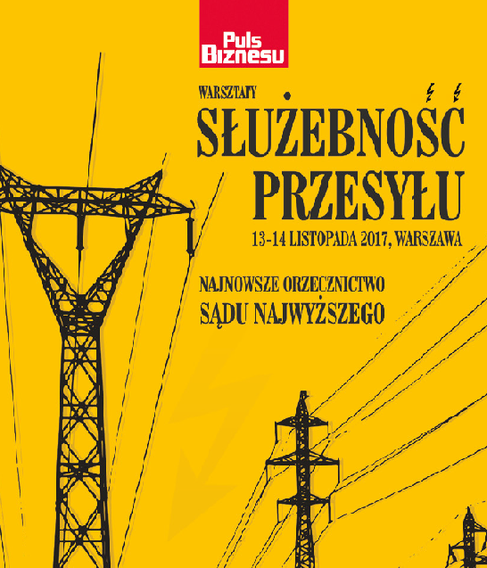 Warsztaty Służebność Przesyłu - prelegent adw. Maciej Krotoski 